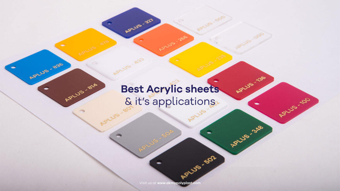 Best Acrylic Sheets & it’s Applications
